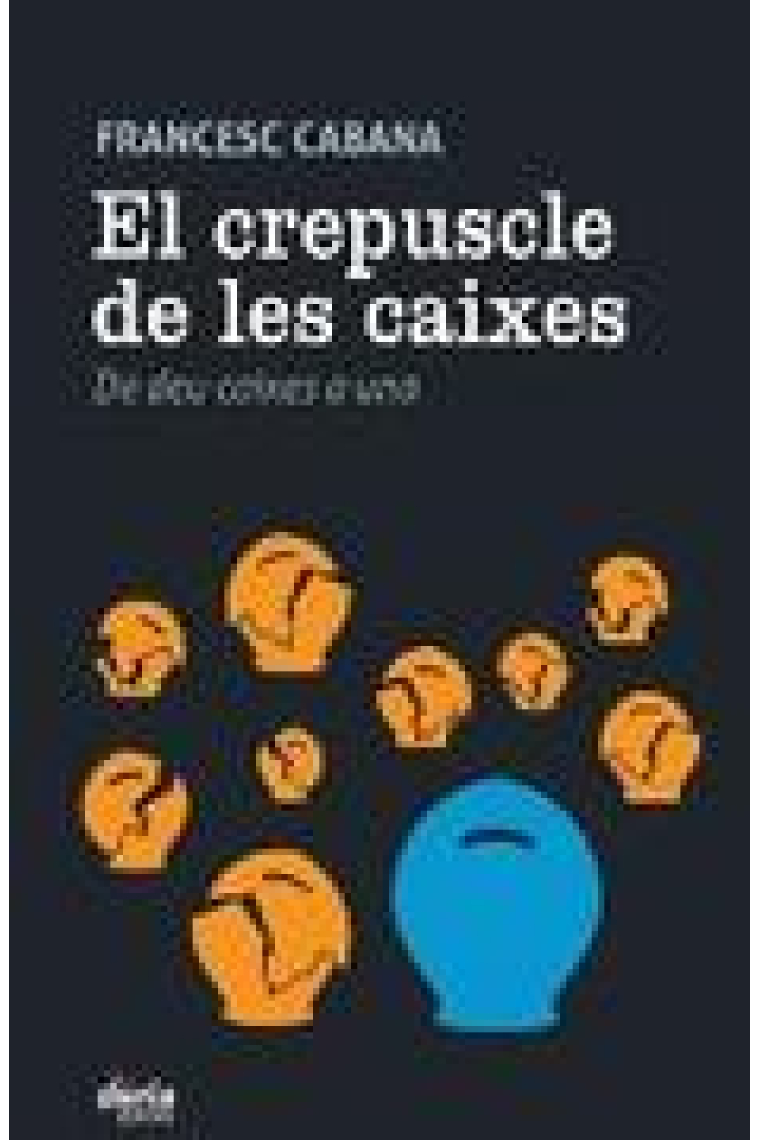 El crepuscle de les caixes. De deu caixes a una