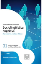 Sociolingüística cognitiva. Proposiciones, escolios y debates.