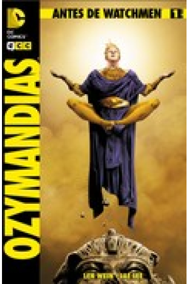 Antes de Watchmen. Ozymandias 1