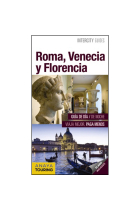 Roma, Venecia y Florencia. Intercity Guides