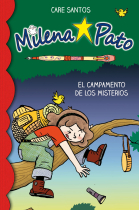 Milena Pato 6. El campamento de los misterios