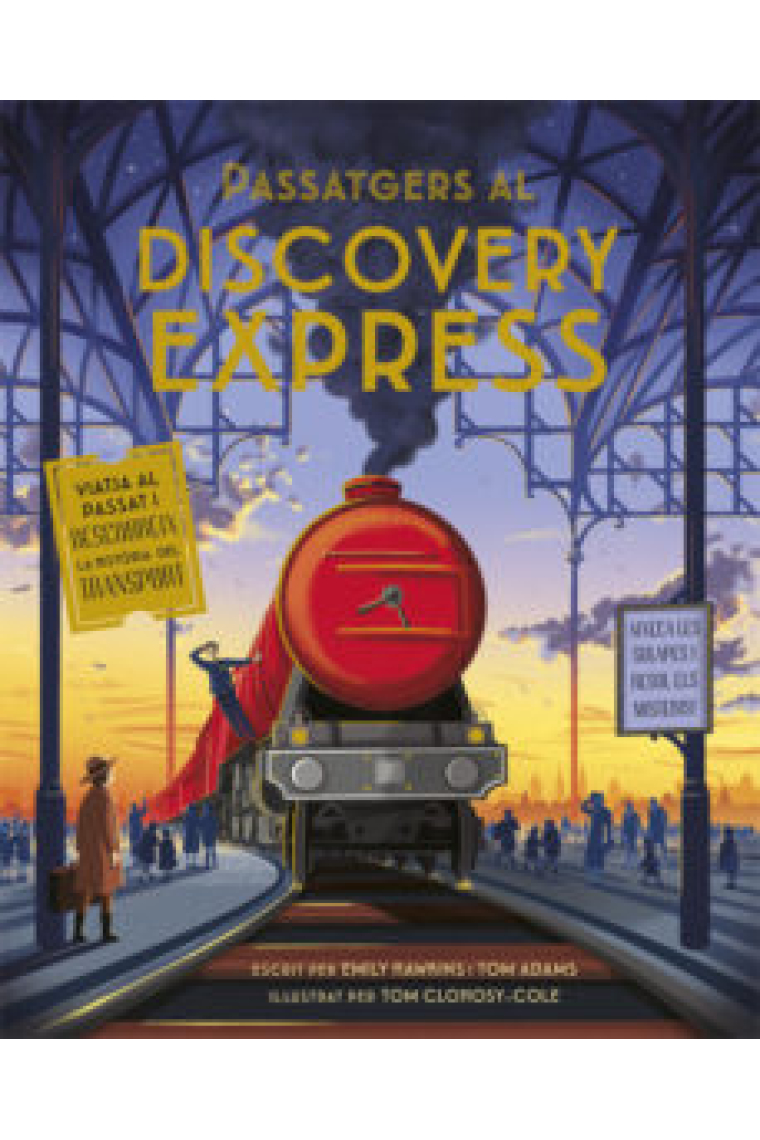 Passatgers al Discovery Express