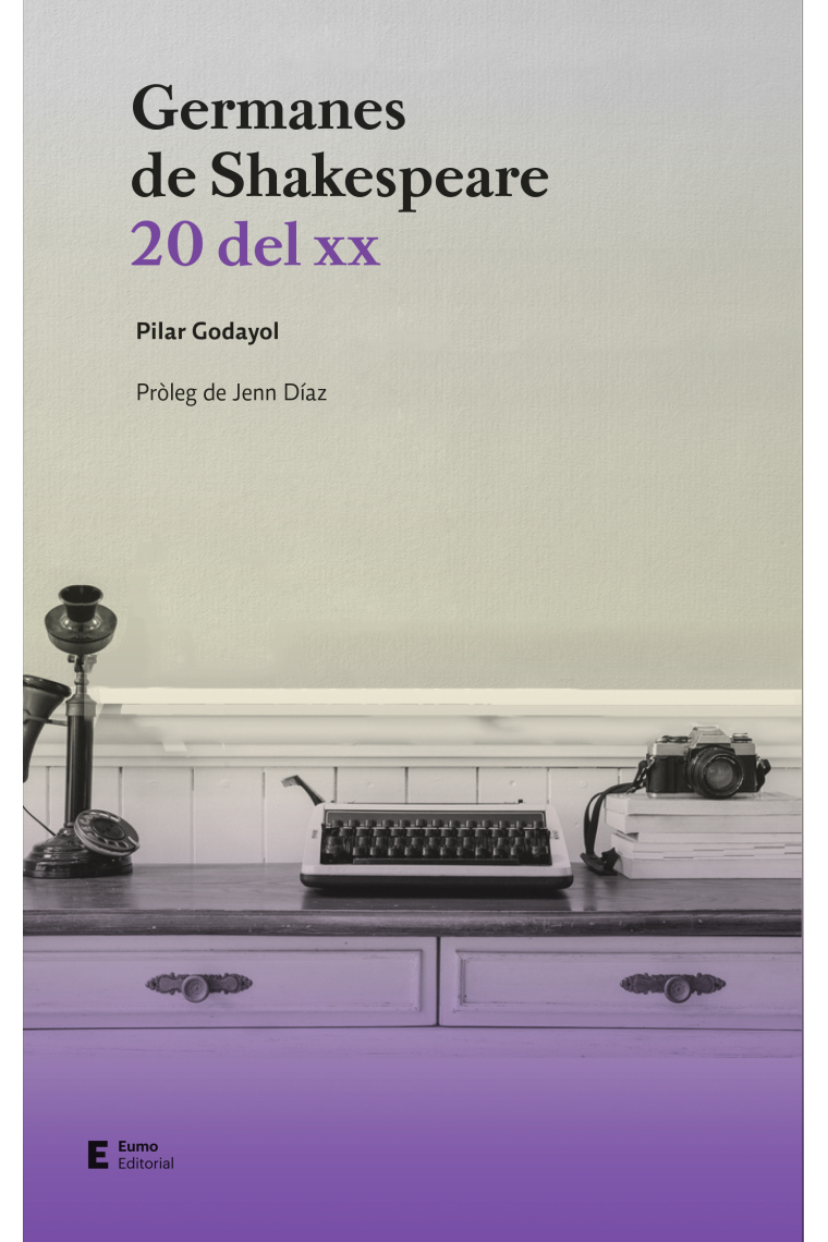 Germanes de Shakespeare: 20 del XX