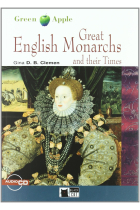 Green Apple - Great English Monarchs and their Times - Level 2 - A2 - B1