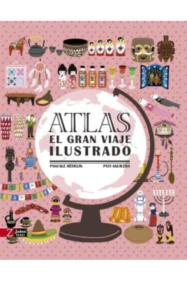 Atlas el gran viaje ilustrado