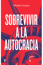 Sobrevivir a la autocracia