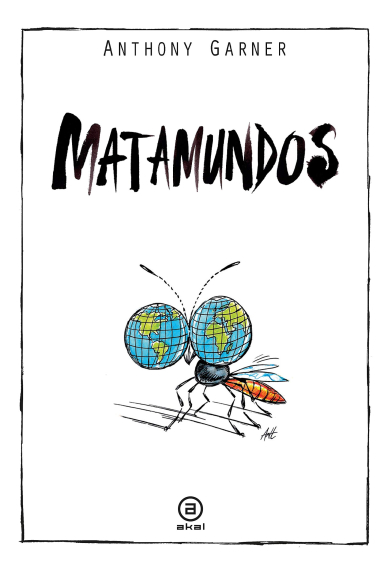 Matamundos (La palabra ilustrada)