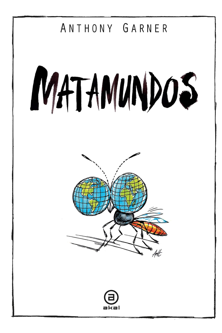 Matamundos (La palabra ilustrada)