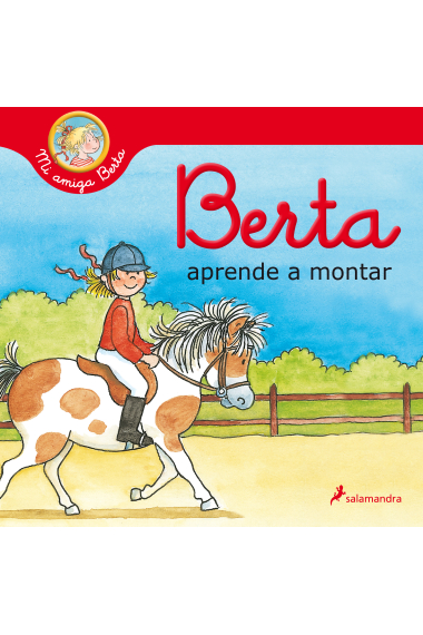 Berta aprende a montar (Mi amiga Berta)