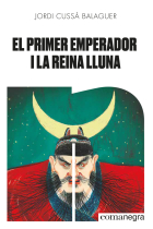 El primer emperador i la reina Lluna