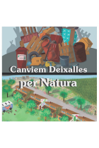 Canviem deixalles per natura