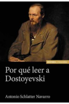 Por qué leer a Dostoyevski