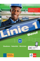 Linie 1 Beruf A2 Situationen, Redemittel, Wortschatz Kurs- und Übungsbuch mit Audios