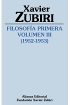 Filosofía primera (1952-1953). Volumen III: La estructura de la inteligencia