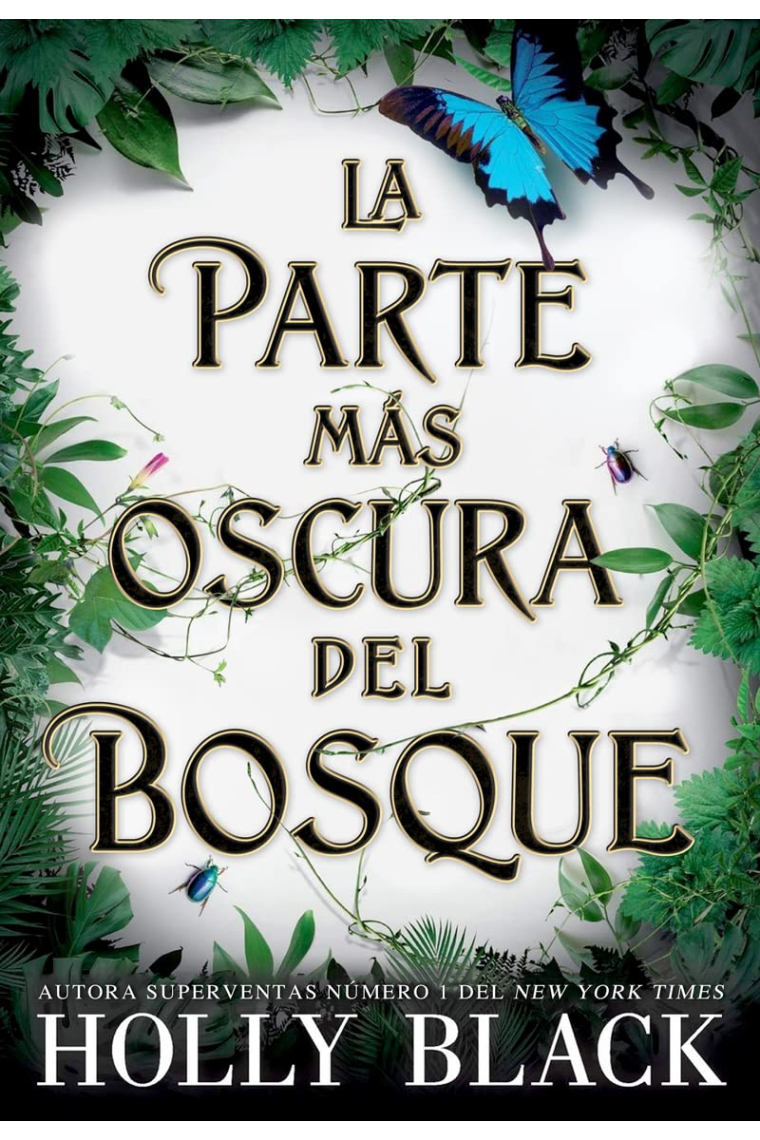 La parte más oscura del bosque