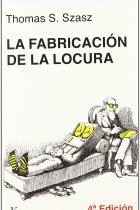 La fabricación de la locura