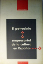 El patrocinio empresarial de la cultura en España