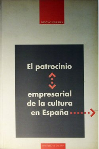 El patrocinio empresarial de la cultura en España