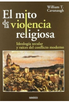 MITO DE LA VIOLENCIA RELIGIOSA, EL