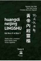 Huangdi neijing LINGSHU Tomo II