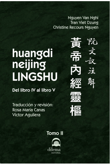 Huangdi neijing LINGSHU Tomo II