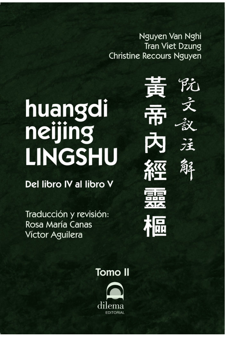 Huangdi neijing LINGSHU Tomo II