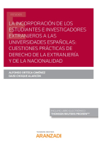 La incorporación de los estudiantes e investigadores extranjeros a las universidades españolas: cues