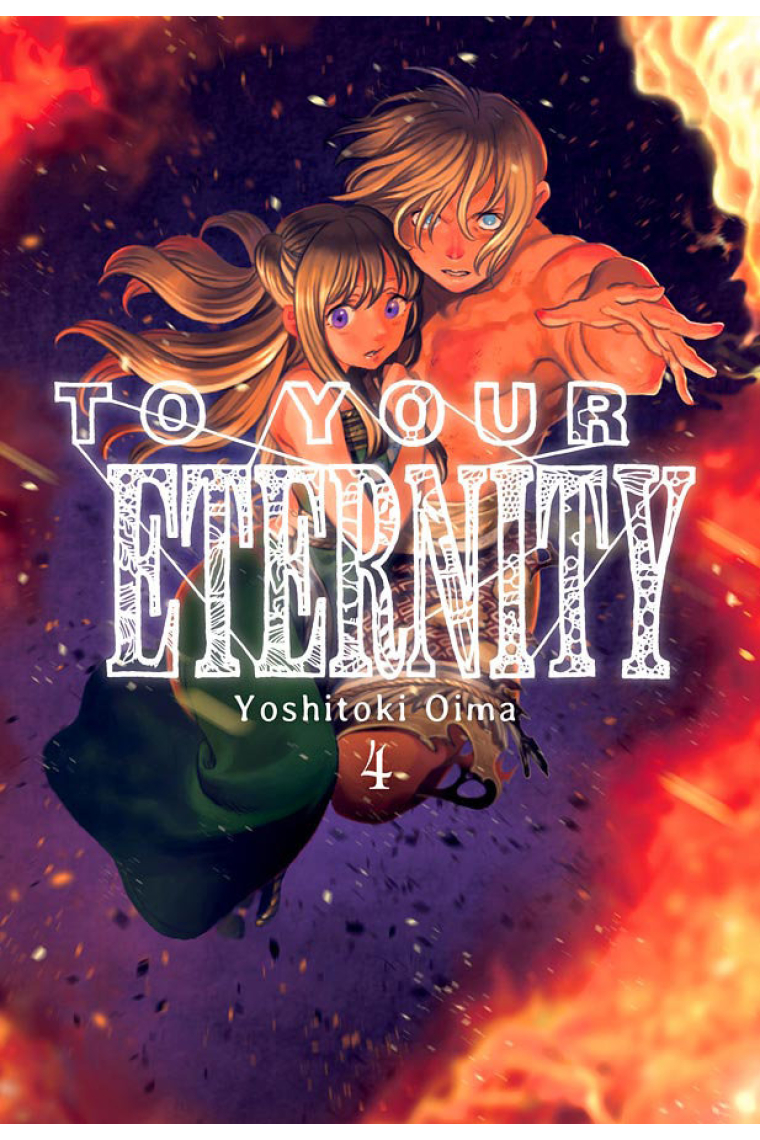 TO YOUR ETERNITY N 04