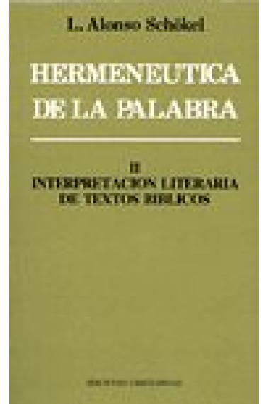 HERMANEUTICA DE LA PALABRA. (T. 2)