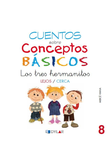 CONCEPTOS BÁSICOS - 8 áLEJOS / CERCA