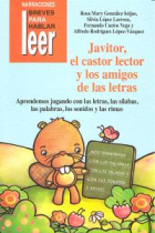 Javitor, el castor lector y los amigos de las letras. Cuento