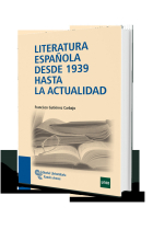 Literatura española desde 1939 hasta la actualidad