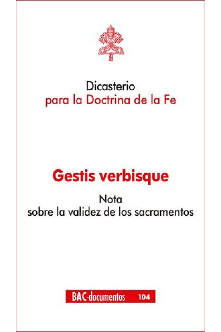 Gestis Verbique: Nota sobre la validez de los sacramentos