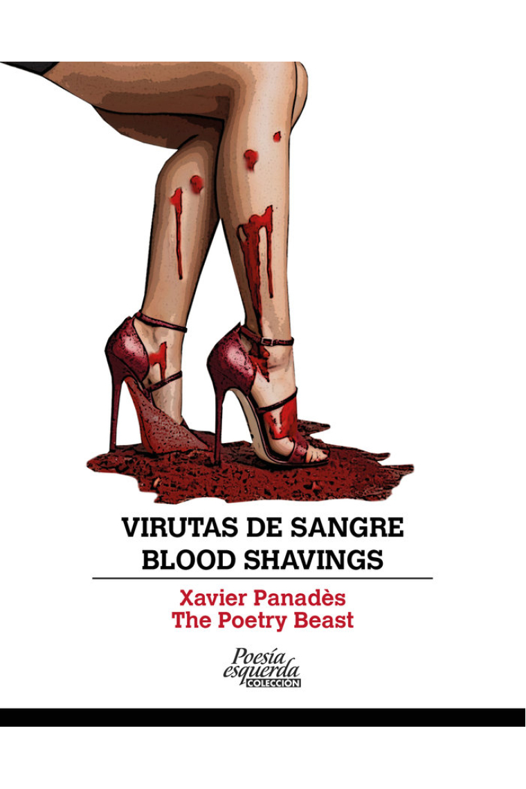 VIRUTAS DE SANGRE BLOOD SHAVINGS