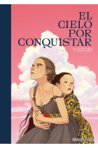 El cielo por conquistar