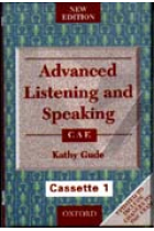 Advanced Listening and Speaking CAE. Cassettes (2)