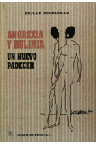 Anorexia y bulimia un nuevo padecer