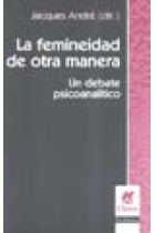 La femineidad de otra manera