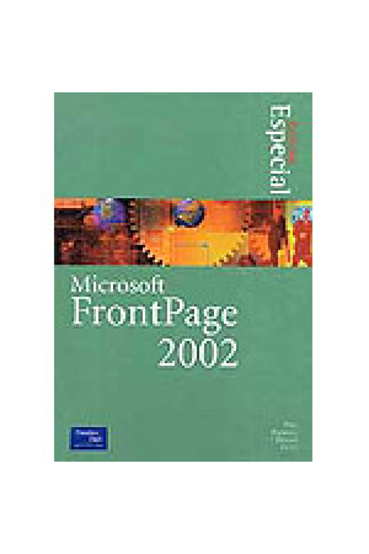 Microsoft Front Page 2002. Edición especial.