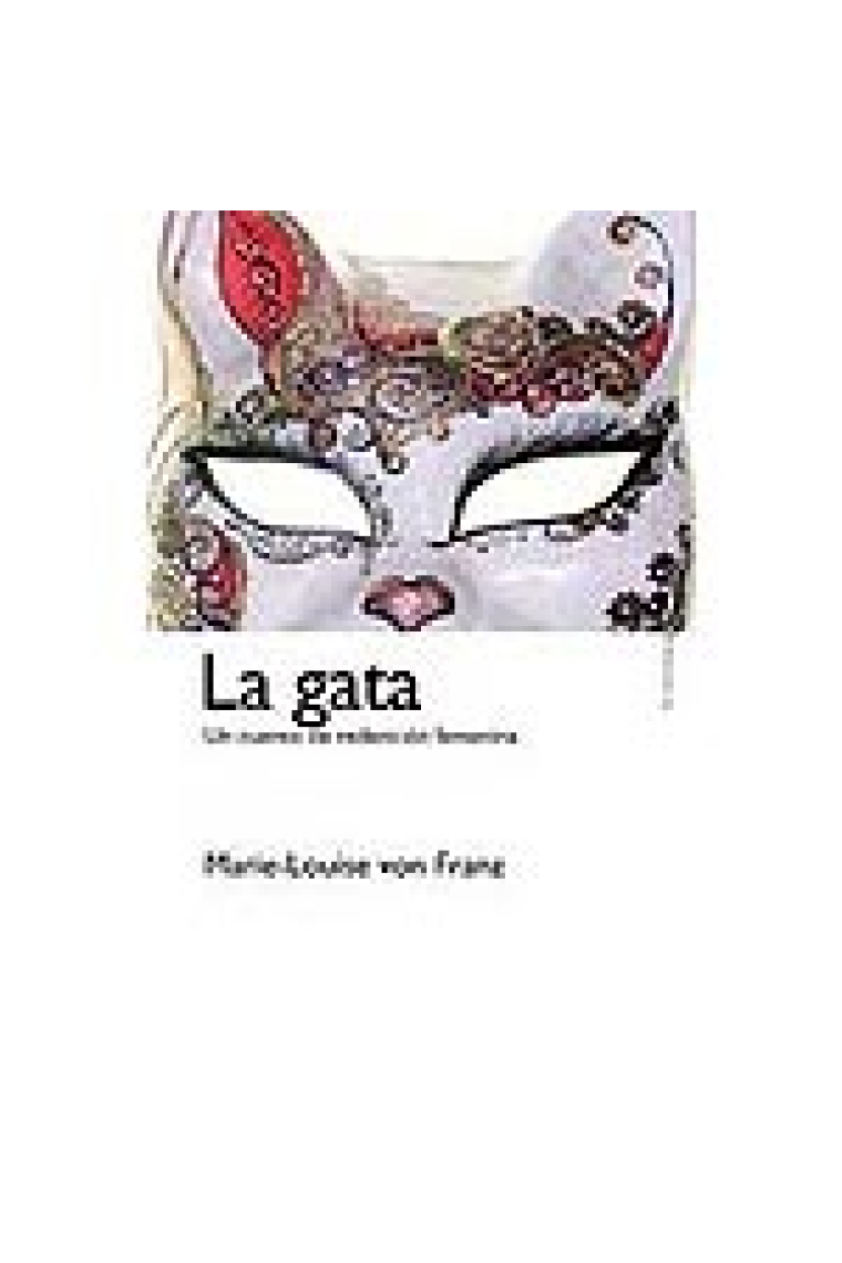 La gata. Un cuento de redención femenina