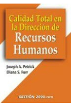 Calidad total en la direccion de recursos