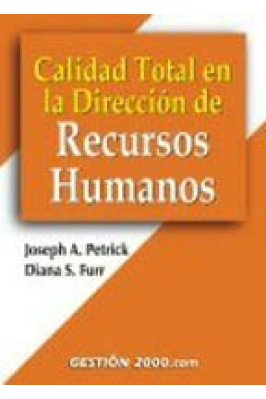 Calidad total en la direccion de recursos