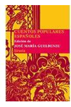 Cuentos populares españoles (Edición de José María de Gulbenzu)