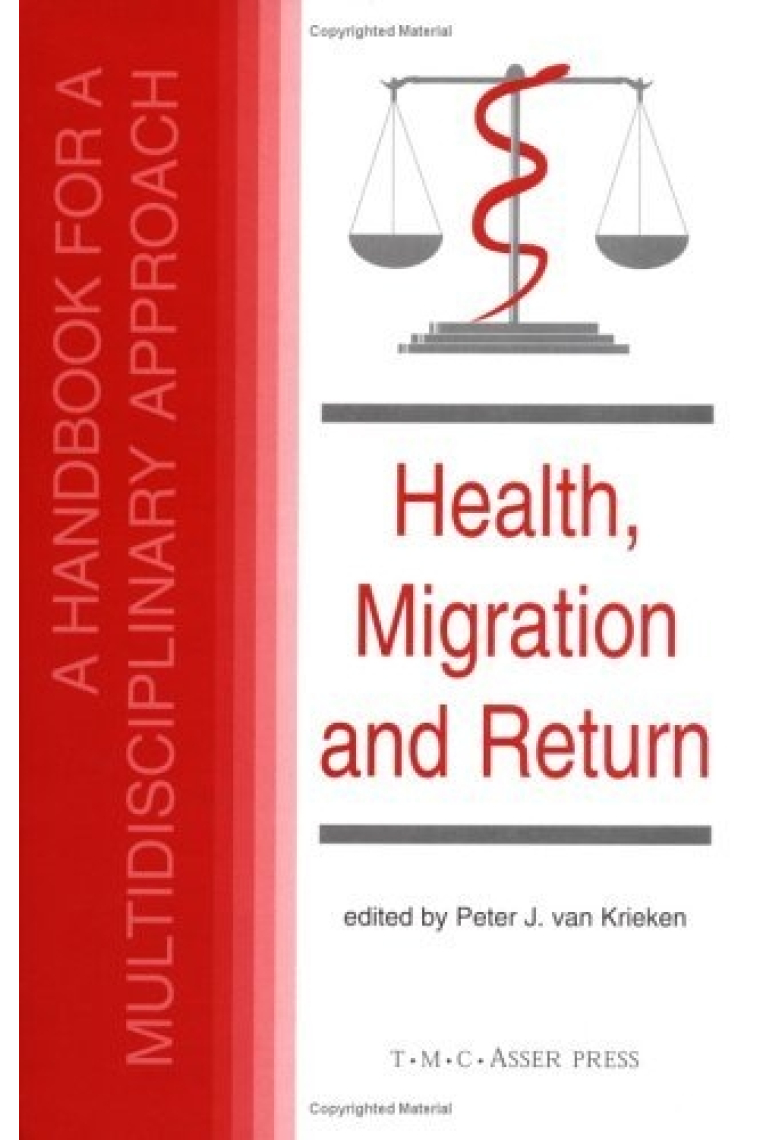 Health Migration and Return:A Handbook for a Multidisciplinary Approach