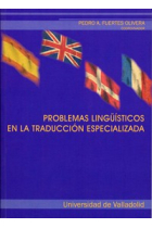 Problemas linguïsticos en la traducción especializada