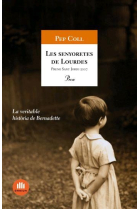 Les senyoretes de Lourdes (Premi Sant Jordi 2007)