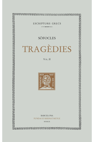 Tragèdies, vol. II: Àiax. Èdip rei