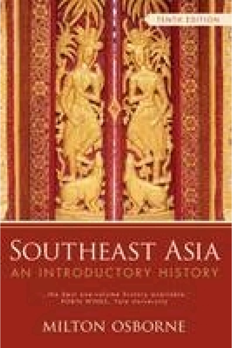 Southeast Asia: An Introductory History (10th Revised edition)