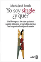 Yo soy  single ¿ y que?