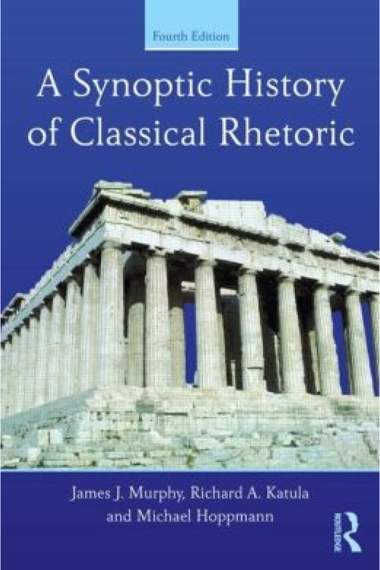 A synoptic history  of classical rethoric